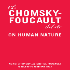 Foucault, Michel - Chomsky-Foucault Debate (New Press, 2006) Foucault, Michel - Chomsky-Foucault Debate (New Press, 2006)