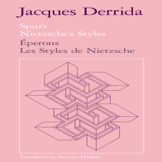 Derrida, Jacques - Spurs (Nietzsche_s Styles) (Chicago, 1979) Derrida, Jacques - Spurs (Nietzsche_s Styles) (Chicago, 1979)