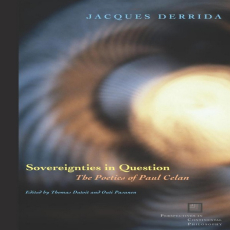 Derrida, Jacques - Sovereignties in Question (Fordham, 2005) Derrida, Jacques - Sovereignties in Question (Fordham, 2005)
