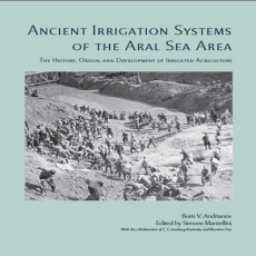 Boris V. Andrianov, Simone Mantellini - Ancient Irrigation Systems of the Aral Sea Area. The History, Origin, and Development of Irrigated Agriculture (American School of Prehistoric Research Monograph) (retail) Boris V. Andrianov, Simone Mantellini - Ancient Irrigation Systems of the Aral Sea Area. The History, Origin, and Development of Irrigated Agriculture (American School of Prehistoric Research Monograph) (retail)