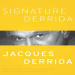 Derrida, Jacques - Signature Derrida (Chicago, 2013)