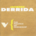 Derrida, Jacques - Politics of Friendship (Verso, 1997)